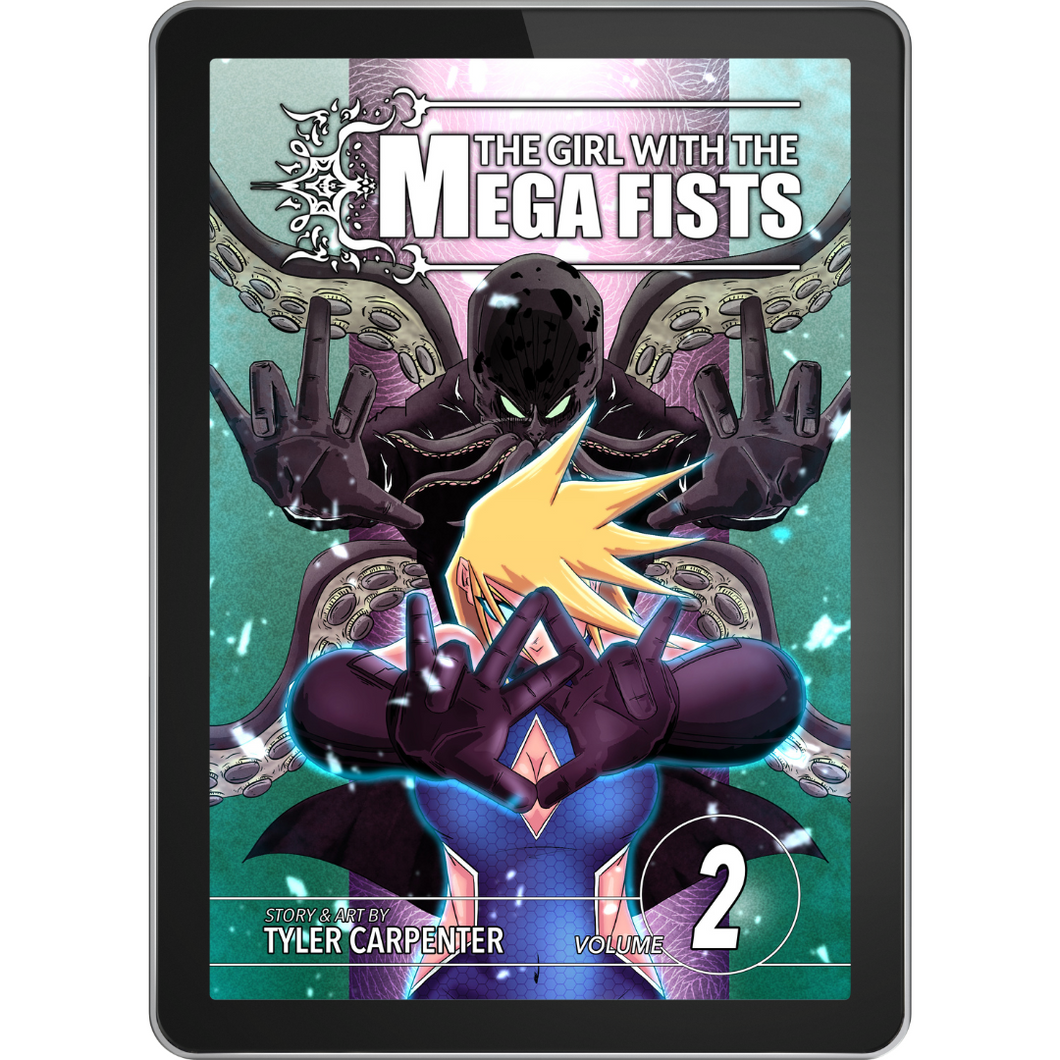The Girl with the Mega Fists Volume 2 (DIGITAL)