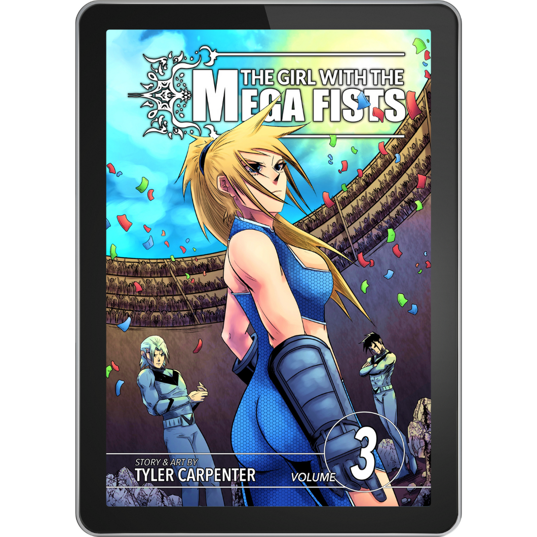 The Girl with the Mega Fists Volume 3 (DIGITAL)